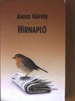 Alexa Károly - Hírnapló [antikvár]