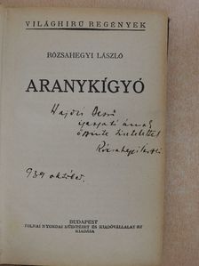 Rózsahegyi László - Aranykígyó (dedikált példány) [antikvár]