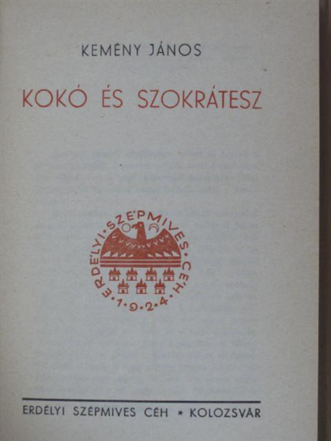 Kemény János - Kokó és Szokrátesz [antikvár]