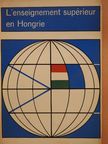 Dr. Klement Tamás - L'enseignement supérieur en Hongrie [antikvár]