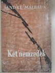 André Malraux - Két nemzedék [antikvár]
