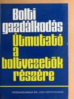 Borsiczky Andrásné - Bolti gazdálkodás [antikvár]