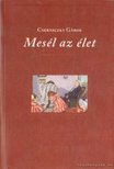Cserniczky Gábor - Mesél az élet [antikvár]