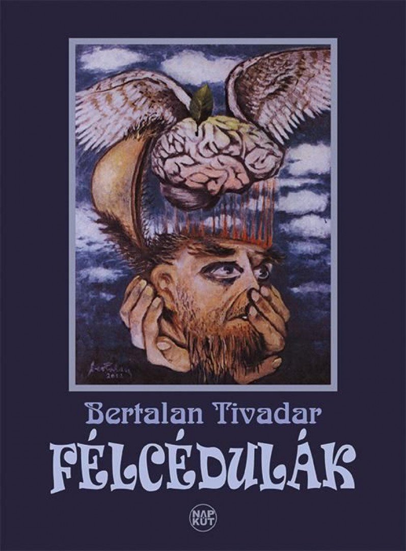 Bertalan Tivadar - Félcédulák [antikvár]