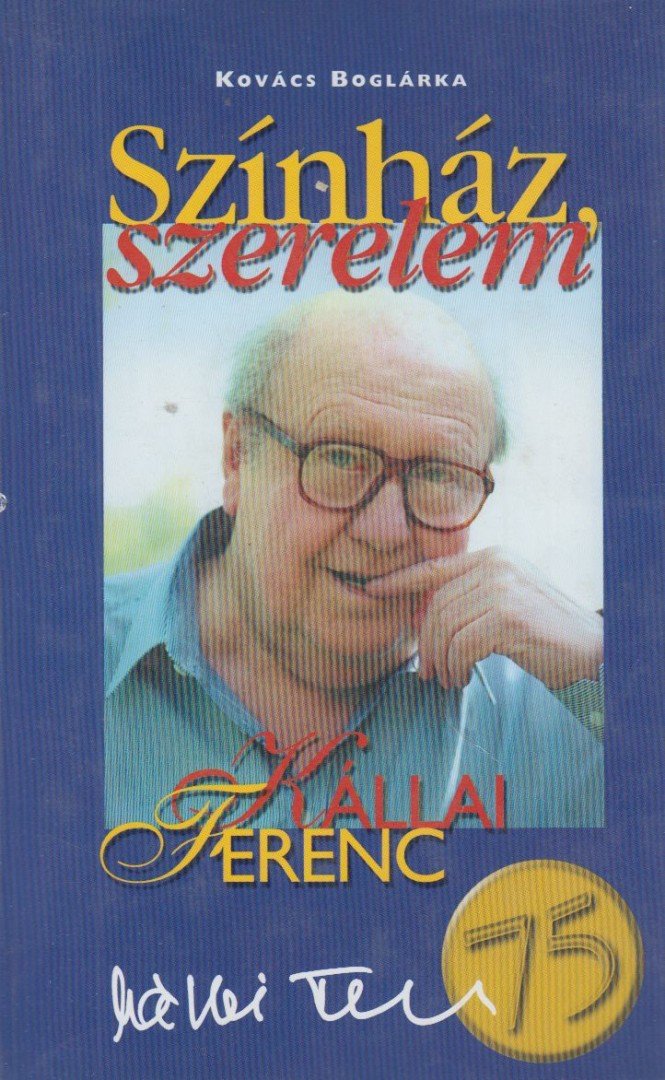 Kovács Boglárka - Színház, szerelem [antikvár]