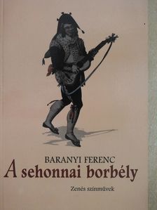 Baranyi Ferenc - A sehonnai borbély (dedikált példány) [antikvár]