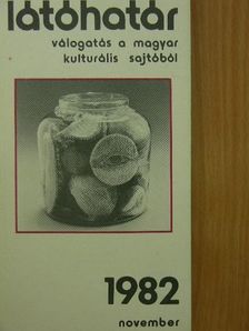 Ágh István - Látóhatár 1982. november [antikvár]