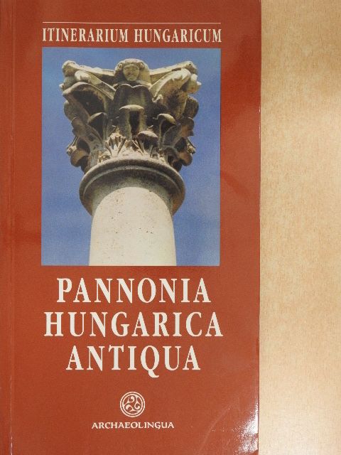 Buocz Terézia - Pannonia Hungarica Antiqua [antikvár]