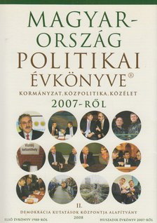 Sándor Péter, Vass László - Magyarország politikai évkönyve 2007-ről II. [antikvár]