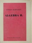 Bárczy Barnabás - Algebra II. [antikvár]