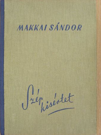 Makkai Sándor - Szép kísértet [antikvár]