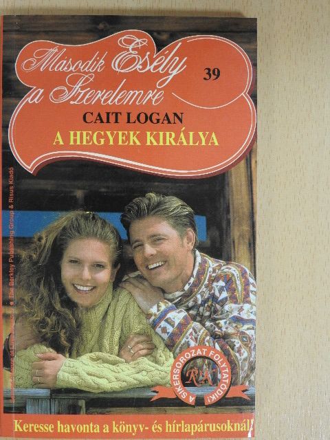 Cait Logan - A hegyek királya [antikvár]