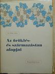 Dr. Bálint Andor - Az öröklés- és származástan alapjai [antikvár]