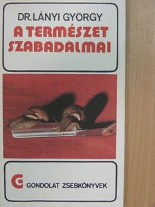 Dr. Lányi György - A természet szabadalmai [antikvár]