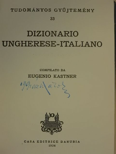 Eugenio Kastner - Dizionario Ungherese-Italiano [antikvár]