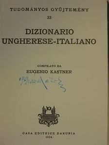 Eugenio Kastner - Dizionario Ungherese-Italiano [antikvár]