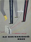 C. Wright Mills - Az uralkodó elit [antikvár]