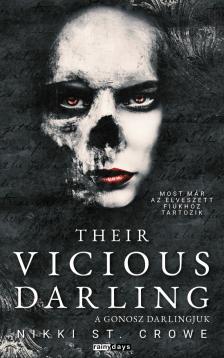 Nikki St. Crowe - Their Vicious Darling - A Gonosz Darlingjuk [eKönyv: epub, mobi]