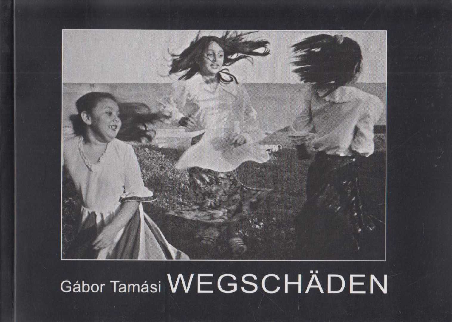 Tamási Gábor - Úthibák / Wegschäden [antikvár]