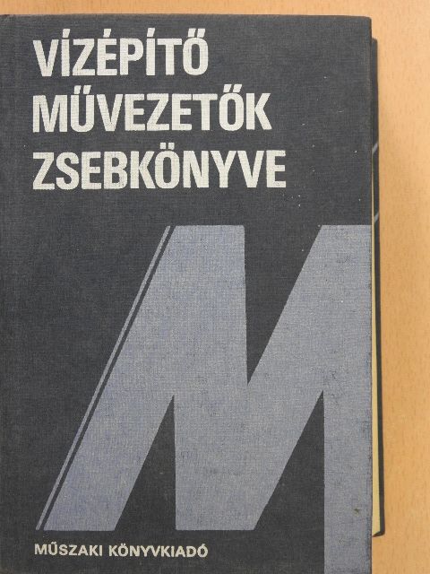 Kristóf János - Vízépítő művezetők zsebkönyve [antikvár]