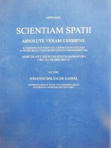 Bolyai János - Scientia spatii absolute vera [antikvár]