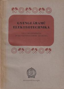 Taraba István - Gyengeáramú elektrotechnika [antikvár]