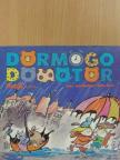 Fecske Csaba - Dörmögő Dömötör 1991. november [antikvár]