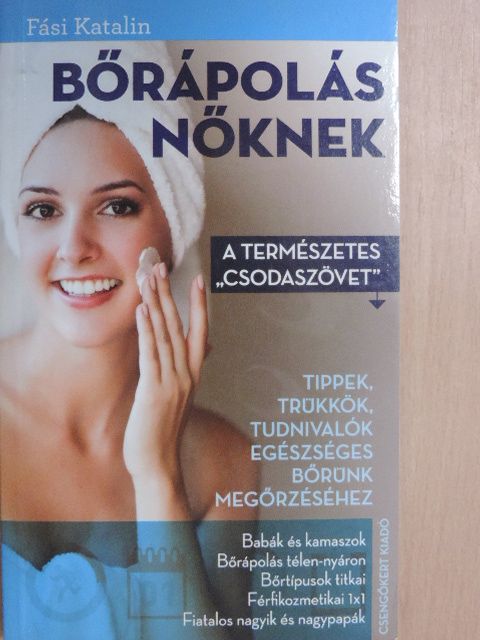Fási Katalin - Bőrápolás nőknek [antikvár]