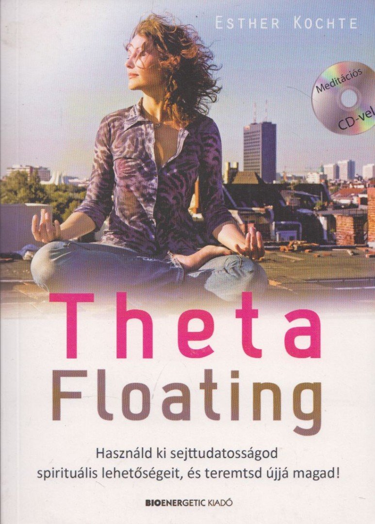 Esther Kochte - Theta Floating [antikvár]