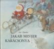 Eve Tharlet - Jakab mester karácsonya [antikvár]