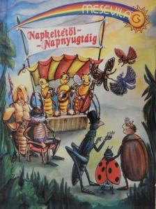 Lengyel László - Napkeltétől-napnyugtáig [antikvár]