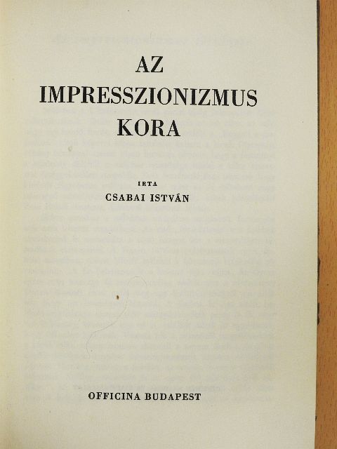 Csabai István - Az impresszionizmus kora [antikvár]