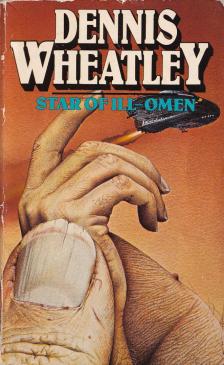 Dennis Wheatley - Star of Ill-Omen [antikvár]