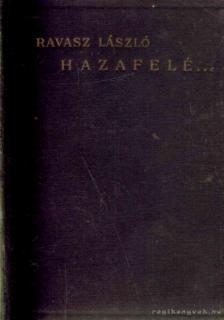 Dr. Ravasz László - Hazafelé... [antikvár]