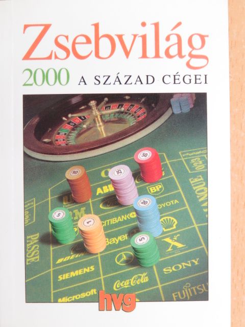 Keresztes Imre - Zsebvilág 2000 - A század cégei [antikvár]
