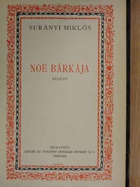 Surányi Miklós - Noé bárkája [antikvár]