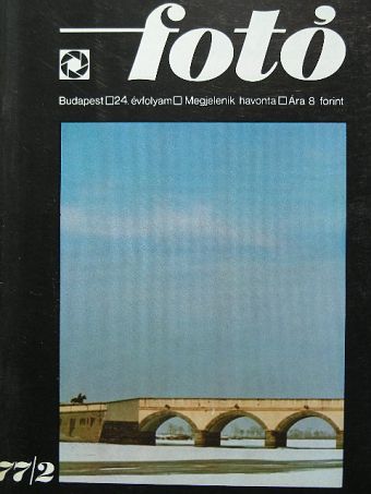 Balogh Ferenc - Fotó 1977. február [antikvár]