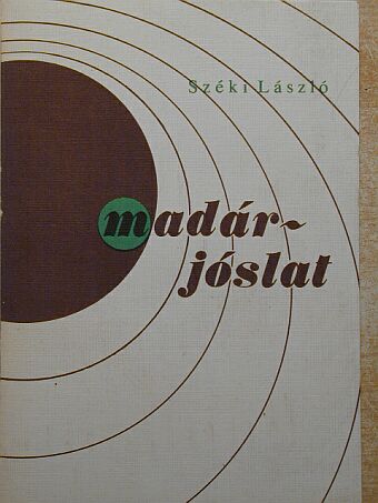 Botár Attila - Madárjóslat/Időkerülő [antikvár]