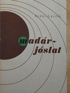 Botár Attila - Madárjóslat/Időkerülő [antikvár]
