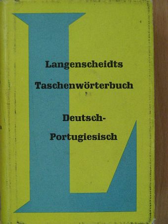 Langenscheidts Taschenwörterbuch der Portugiesischen und Deutschen sprache II. [antikvár]