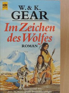 Kathleen O'Neal Gear - Im Zeichen des Wolfes [antikvár]