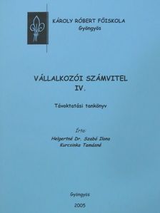 Helgertné Dr. Szabó Ilona - Vállalkozói számvitel IV. [antikvár]