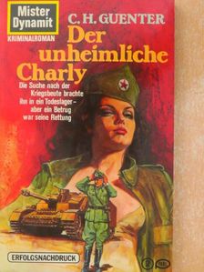 C. H. Guenter - Der unheimliche Charly [antikvár]