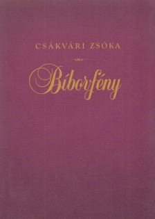 Csákvári Zsóka - Bíborfény [antikvár]
