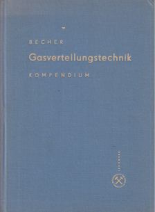 Udo Becher - Gasverteilungstechnik [antikvár]