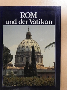 Francesco Papafava - Rom und der Vatikan [antikvár]