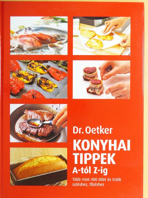 Konyhai tippek A-tól Z-ig [antikvár]