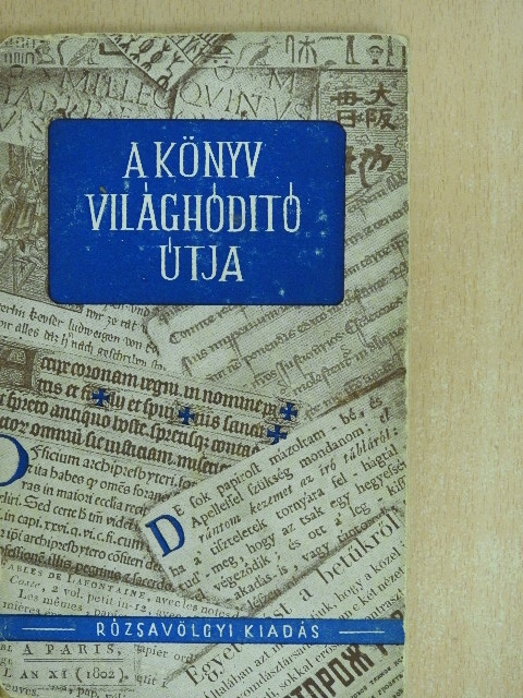 M. Iljin - A könyv világhódító útja [antikvár]