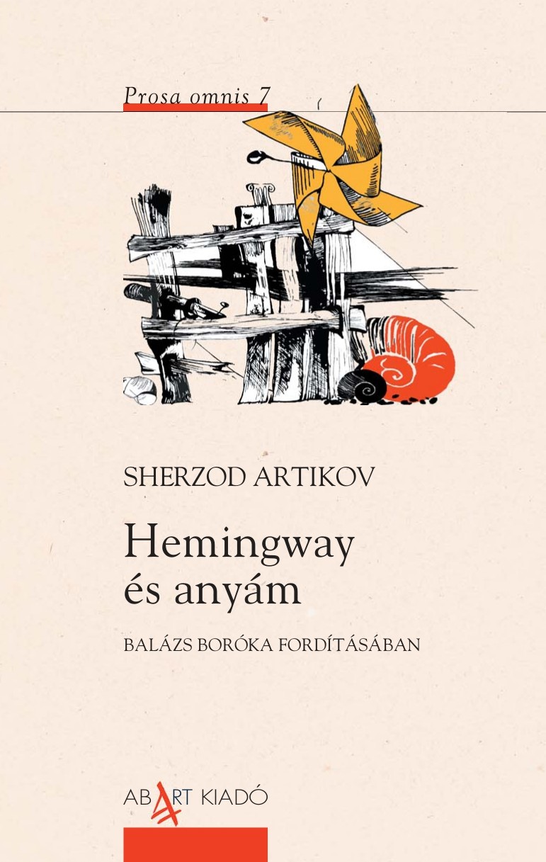 SHERZOD ARTIKOV - Hemingway és anyám