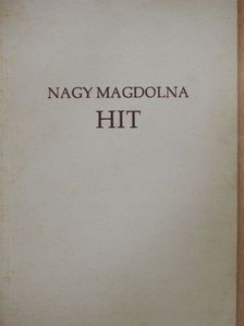 Nagy Magdolna - Hit [antikvár]